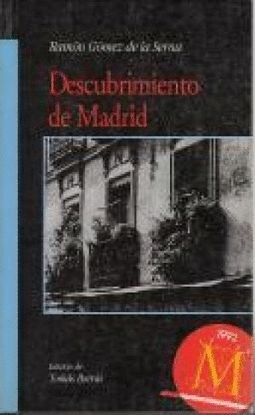 DESCUBRIMIENTO DE MADRID