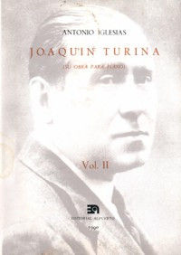 JOAQUN TURINA II (SU OBRA PARA PIANO)