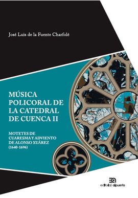 MSICA POLICORAL DE LA CATEDRAL DE CUENCA II