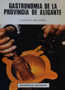 GASTRONOMA DE LA PROVINCIA DE ALICANTE