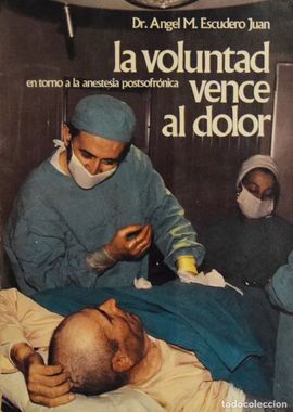 VOLUNTAD VENCE AL DOLOR, LA