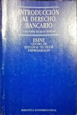 INTRODUCCIN AL DERECHO BANCARIO