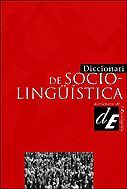 DICCIONARI DE SOCIOLINGSTICA