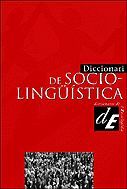 DICCIONARI DE SOCIOLINGSTICA