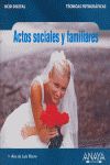 ACTOS SOCIALES Y FAMILIARES