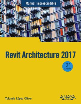 REVIT ARCHITECTURE 2017