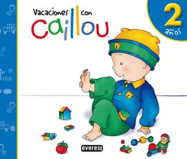 VACACIONES CON CAILLOU. 2 AOS