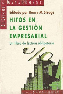 HITOS EN LA GESTIN EMPRESARIAL