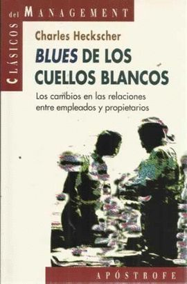 BLUES DE LOS CUELLOS BLANCOS