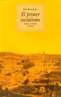 EL PRIMER SOCIALISMO