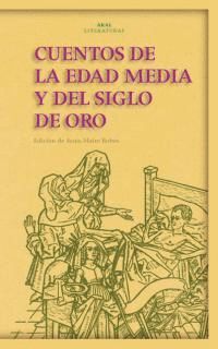 CUENTOS DE LA EDAD MEDIA Y DEL SIGLO DE ORO