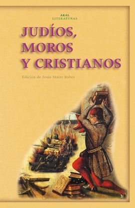 JUDOS, MOROS Y CRISTIANOS