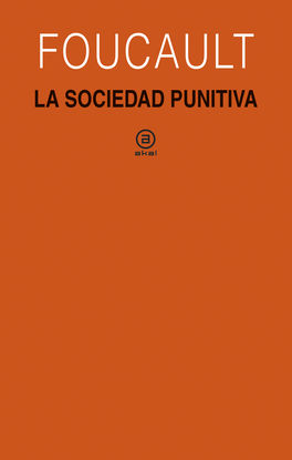 LA SOCIEDAD PUNITIVA