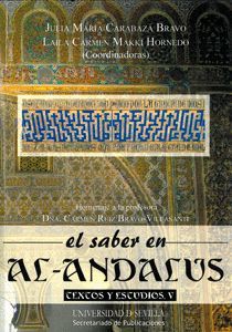 EL SABER EN AL-ANDALUS. TEXTOS Y ESTUDIOS V