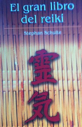 EL GRAN LIBRO DEL REIKI