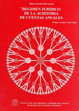R�GIMEN JUR�DICO DE LA AUDITOR�A DE CUENTAS ANUALES