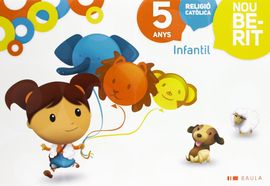 RELIGI CATLICA INFANTIL 5 ANYS NOU BERIT