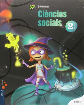 CINCIES SOCIALS 2N PRIMRIA SUPERPIXPOLIS LA