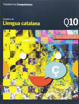 TREBALLEM LES COMPETNCIES Q10 LLENGUA CATALANA ESO