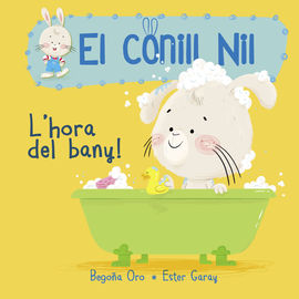 L'HORA DEL BANY! (EL CONILL NIL 2)