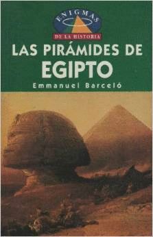 EL ENIGMA DE LAS PIRMIDES DE EGIPTO