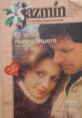 EL AMOR NUNCA MUERE