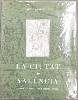 LA CIUTAT DE VALENCIA