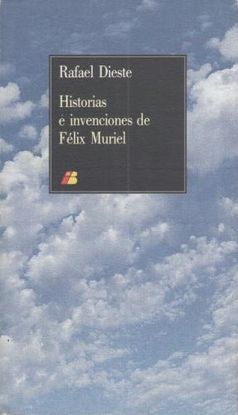 HISTORIAS E INVENCIONES FELIX MURIEL