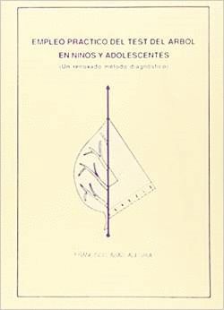EMPLEO PRCTICO DEL TEST DEL ARBOL EN NIOS Y ADOLESCENTES. (UN RENOVADO MTODO