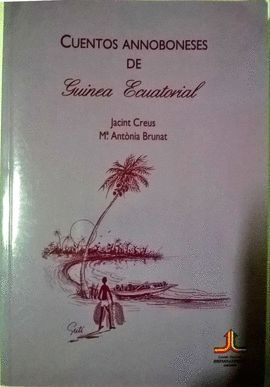 CUENTOS ANNOBONESES DE GUINEA ECUATORIAL