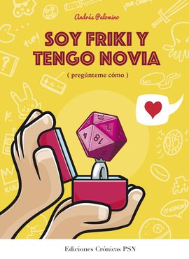 SOY FRIKI Y TENGO NOVIA