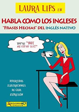 LAURA LIPS EN HABLA COMO LOS INGLESES