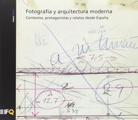 FOTOGRAF�A Y ARQUITECTURA MODERNA