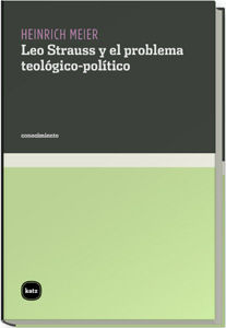 LEO STRAUSS Y EL PROBLEMA TEOLGICO-POLTICO