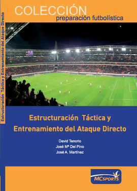 ESTRUCTURACIN TCTICA Y ENTRENAMIENTO DEL ATAQUE DIRECTO