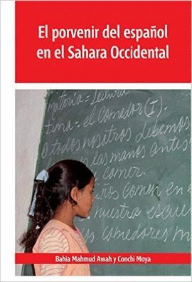 EL PORVENIR DEL ESPAOL EN EL SAHARA OCCIDENTAL