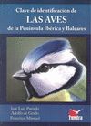 CALVE DE IDENTIFICACI�N DE LASS AVES DE LA PEN�NSULA IB�RICA Y BALEARES