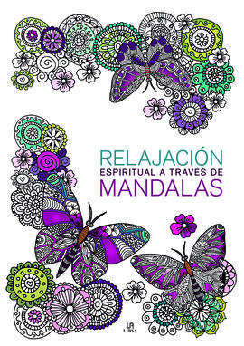 RELAJACIN ESPIRITUAL A TRAVS DE MANDALAS