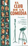 EL CLUB DE LA COMEDIA. VENTAJAS DE SER INCOMPETENTE Y OTROS MONLOGOS DE HUMOR