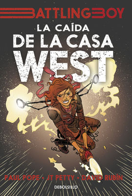 LA CADA DE LA CASA WEST (BATTLING BOY)