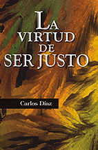 LA VIRTUD DE SER JUSTO