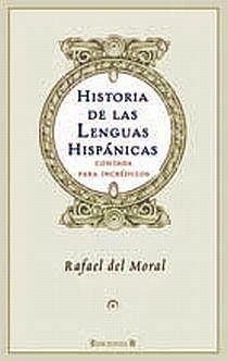 HISTORIA DE LAS LENGUAS HISPANICAS