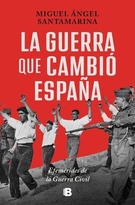 LA GUERRA QUE CAMBI� ESPA�A
