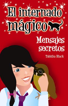 EL INTERNADO MGICO. MENSAJES SECRETOS