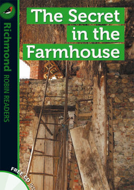 RICHMOND ROBIN READERS 3 THE SECRET IN THE FARMHOUSE+CD