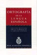 ORTOGRAFA DE LA LENGUA ESPAOLA