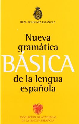 NUEVA GRAMTICA DE LA LENGUA ESPAOLA: