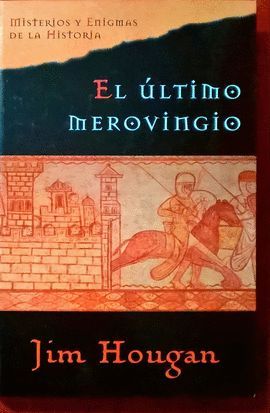 EL LTIMO MEROVINGIO