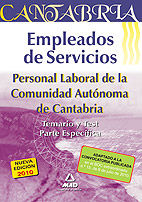 EMPLEADOS DE SERVICIOS. PERSONAL LABORAL DE LA COMUNIDAD AUTNOMA DE CANTABRIA.