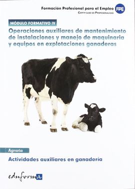 OPERACIONES AUXILIARES DE MANTENIMIENTO DE INSTALACIONES Y MANEJO DE MAQUINARIA